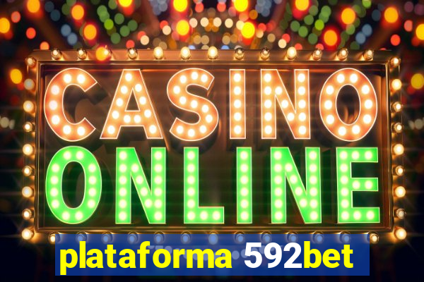 plataforma 592bet